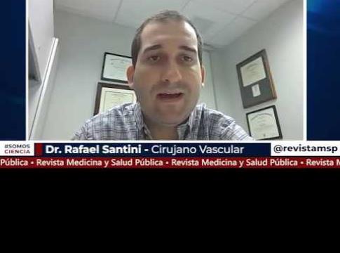 Entrevista con el doctor Rafael Santini, sobre el nuevo procedimiento de cirugía vascular TCAR
