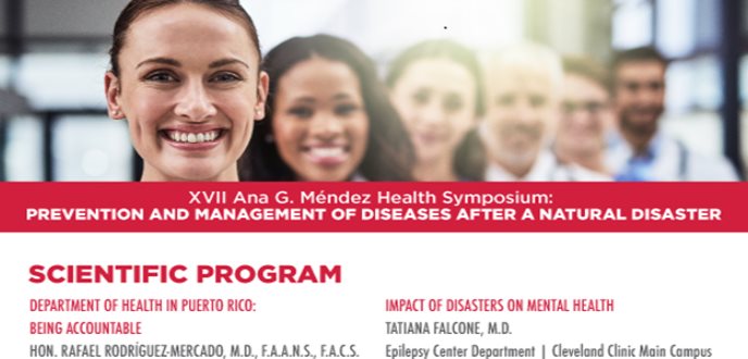 XVII Ana G. Méndez Health Symposium: Prevention and Management of Diseases After a Natural Disaster