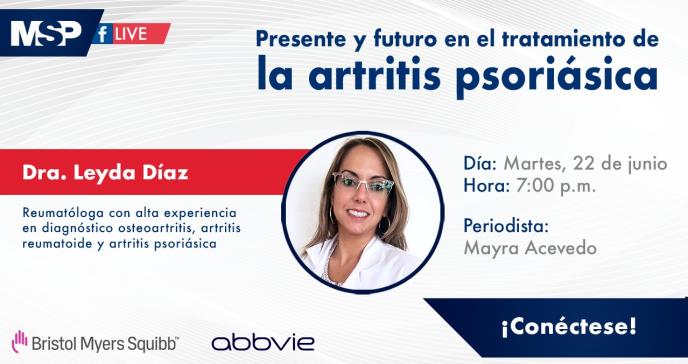 Programa: Diagnóstico de la artritis psoriásica, presente y futuro de los tratamientos
