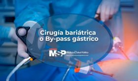 Cirugía bariátrica o By-pass gástrico