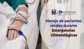 Manejo de pacientes renales durante emergencias climatológicas