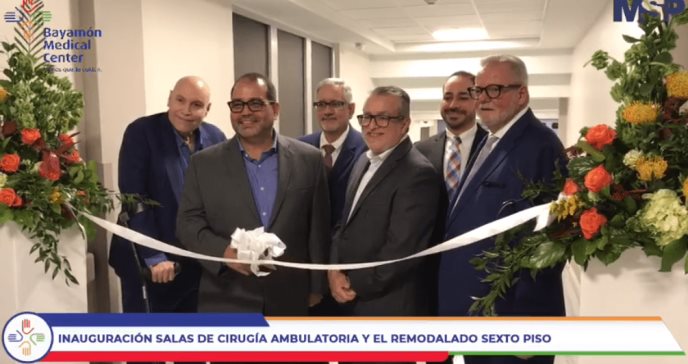 Procedimientos y cirugías ambulatorias tienen nuevos espacios en el Bayamón Medical Center