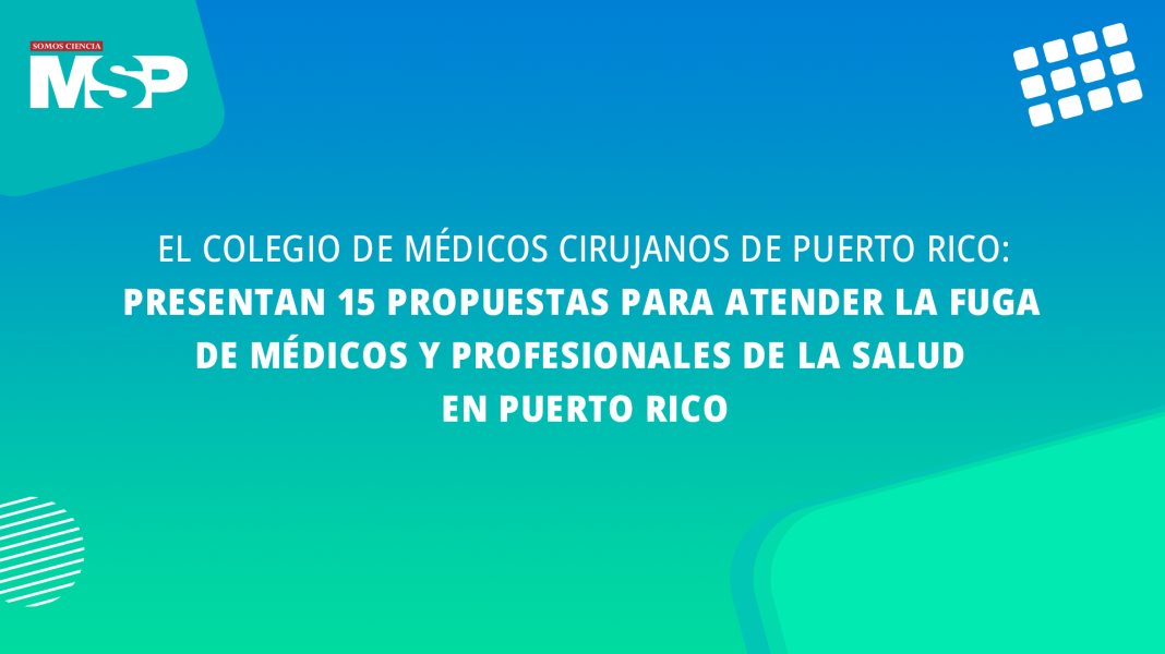Envivo I Conoce Las 15 Propuestas Del Colegio De Médicos En Beneficio De La Salud En Puerto Rico 