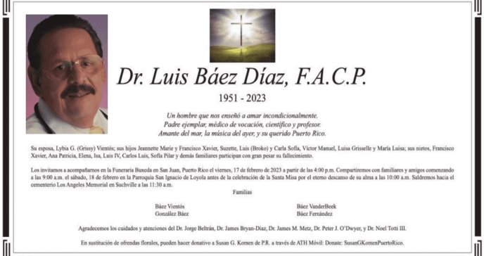 Último adiós al Dr. Luis Báez Díaz, un legado para la oncología de Puerto Rico