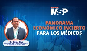#MSPSaludPública | Panorama económico incierto para los médicos