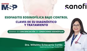 Esofagitis eosinofílica bajo control - #ExclusivoMSP