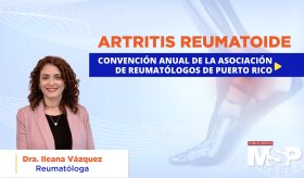 Artritis Reumatoide: Alternativas de tratamiento en Puerto Rico