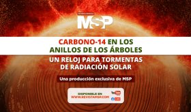 Carbono-14 en los anillos de los árboles: Un reloj para tormentas de radiación solar - #MSP