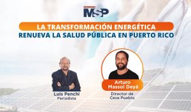 La transformación energética renueva la salud pública en Puerto Rico