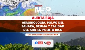 Alerta Roja: Aerobiología, Polvo del Sahara, bruma y calidad del aire en Puerto Rico - #Documental
