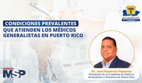 Condiciones prevalentes que atienden los médicos generalistas en Puerto Rico