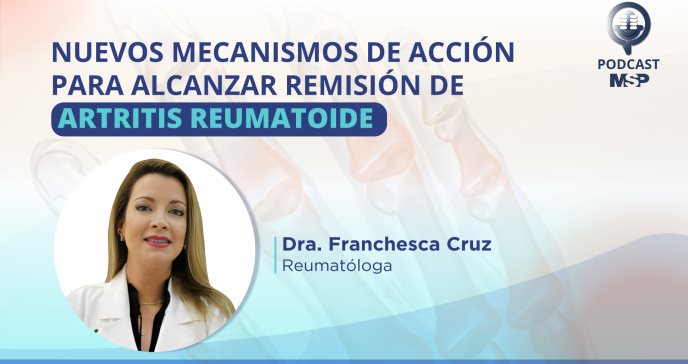 Nuevos mecanismos de acción para alcanzar remisión en Artritis Reumatoide