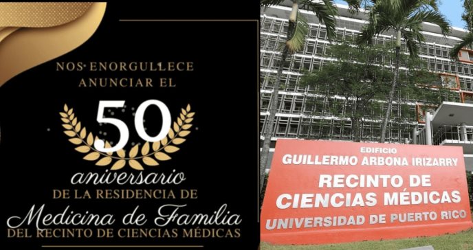 Universidad de Puerto Rico y RCM conmemoran 50 aniversario del programa de Medicina Familiar