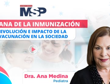 Evolución e impacto de la vacunación e inmunización en la sociedad moderna - #ExclusivoMSP